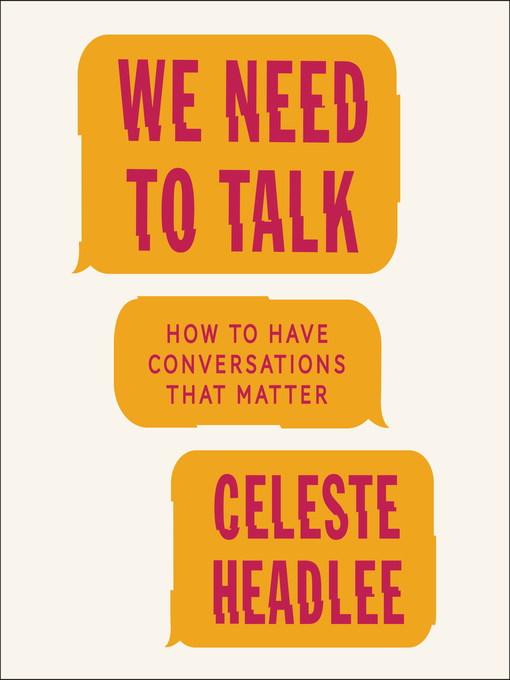 Title details for We Need to Talk by Celeste Headlee - Available